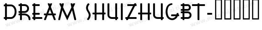 Dream ShuiZhuGBT字体转换